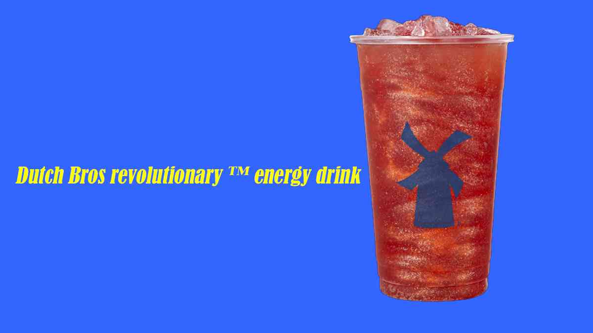 Dutch Bros revolutionary ™ energy drink
